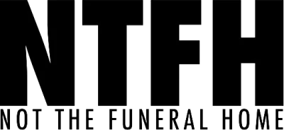 Not the Funeral Home